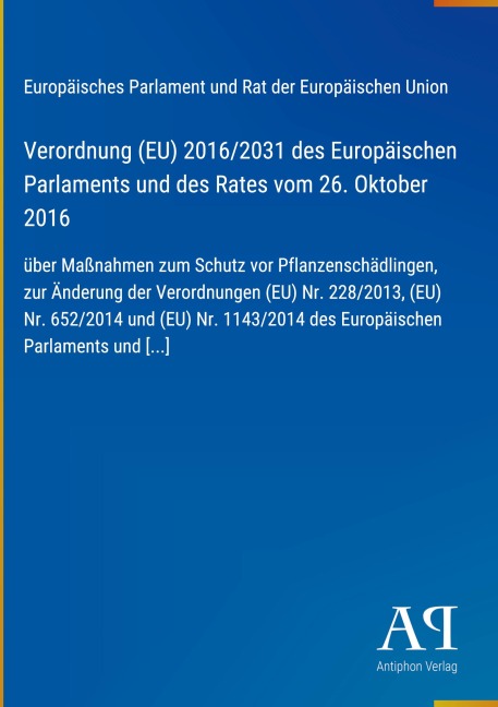 Verordnung (EU) 2016/2031 des Europäischen Parlaments und des Rates vom 26. Oktober 2016 - Europäisches Parlament und Rat der Europäischen Union