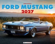 Cover-Bild zum Titel 'Ford Mustang Kalender 2027' von 'Frank Mundus'