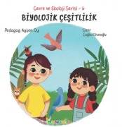 Cover-Bild zum Titel 'Biyolojik Cesitlilik - Cevre ve Ekoloji Serisi 6' von 'Aysen Oy'