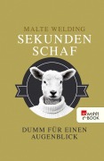 Cover-Bild zum Titel 'Sekundenschaf' von 'Malte Welding'