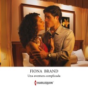 Cover-Bild zum Titel 'Una aventura complicada' von 'Fiona Brand'