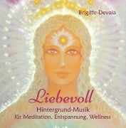 Liebevoll - Brigitte-Devaia Jost