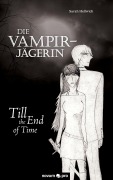 Cover-Bild zum Titel 'Die Vampirjägerin' von 'Sarah Hellwich'