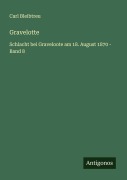 Cover-Bild zum Titel 'Gravelotte' von 'Carl Bleibtreu'