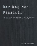 Cover-Bild zum Titel 'Der Weg der Disziplin' von 'Jocko Willink'