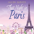 Cover-Bild zum Titel 'That Night in Paris' von 'Sandy Barker'