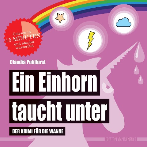 Ein Einhorn taucht unter (Badebuch) - Claudia Puhlfürst