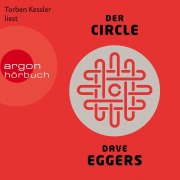 Cover-Bild zum Titel 'Der Circle' von 'Dave Eggers'