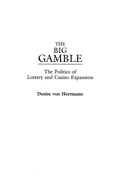 The Big Gamble - Denise von Herrmann