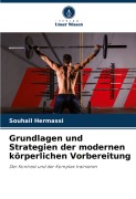 Cover-Bild zum Titel 'Grundlagen und Strategien der modernen körperlichen Vorbereitung' von 'Souhail Hermassi'