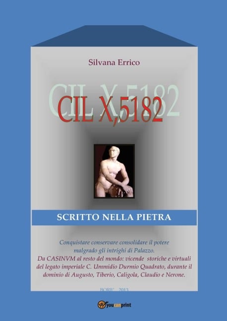 CIL X, 5182. Scritto nella pietra - Silvana Errico