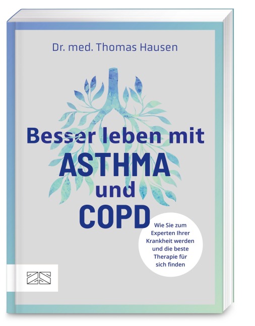 Besser leben mit Asthma und COPD - Thomas Hausen