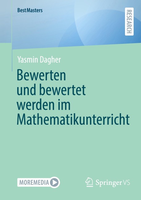 Bewerten und bewertet werden im Mathematikunterricht - Yasmin Dagher