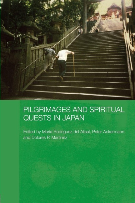 Pilgrimages and Spiritual Quests in Japan - 