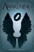 Cover-Bild zum Titel 'The Chronicles of the Twin Angels: The Awakening' von 'Mark McDaniel'