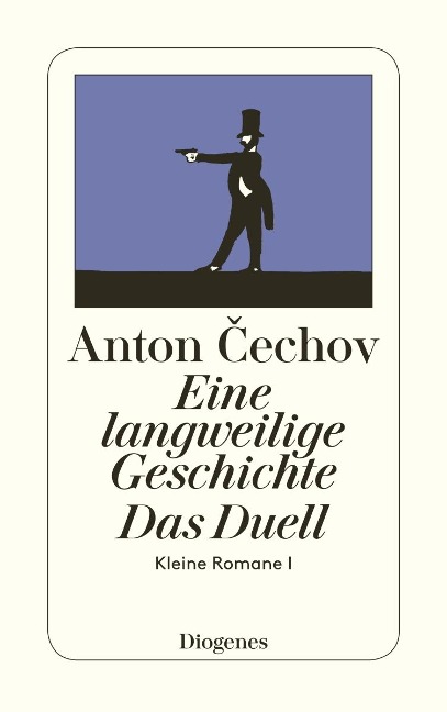 Eine langweilige Geschichte / Das Duell - Anton Cechov