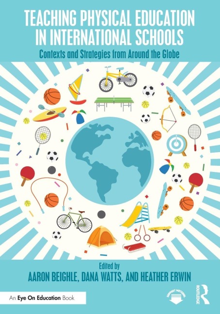 Teaching Physical Education in International Schools - 