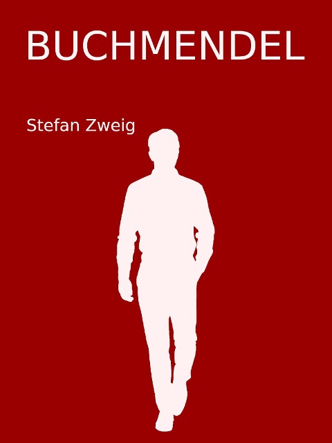 Buchmendel - Stefan Zweig