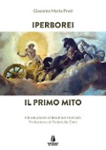 Cover-Bild zum Titel 'Iperborei. Il primo mito' von 'Giacomo Maria Prati'