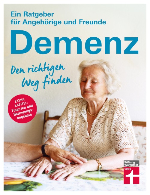 Demenz. Den richtigen Weg finden - Heike Nordmann, Susanne Berg