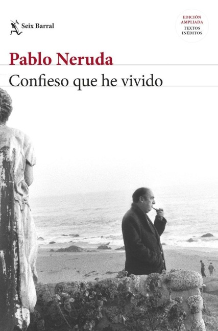 Confieso que he vivido - Pablo Neruda