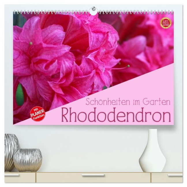 Rhododendron Schönheiten im Garten (hochwertiger Premium Wandkalender 2026 DIN A2 quer), Kunstdruck in Hochglanz - Martina Cross