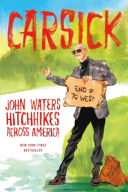 Carsick - John Waters