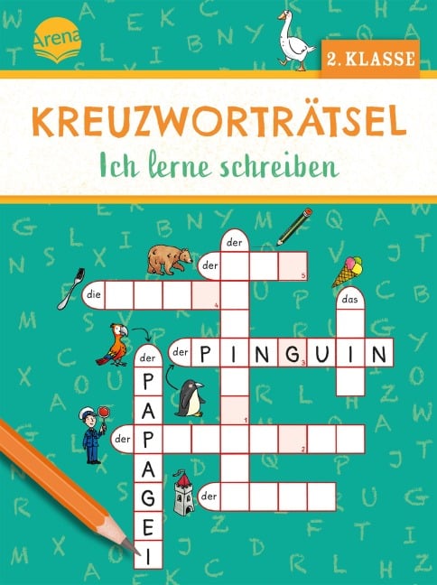 Kreuzworträtsel. Ich lerne schreiben (2. Klasse) - Helen Seeberg
