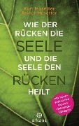 Cover-Bild zum Titel 'Wie der Rücken die Seele und die Seele den Rücken heilt' von 'Kurt Mosetter, Reiner Mosetter'