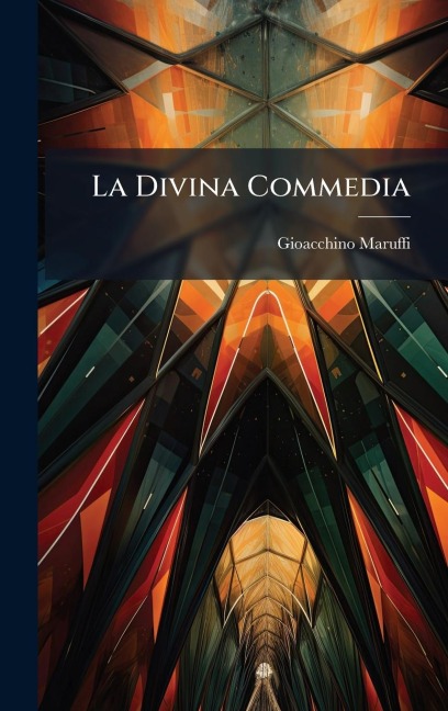 La Divina Commedia - Gioacchino Maruffi
