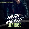Cover-Bild zum Titel 'Hear Me Out' von 'Lila Rose'