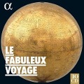 Cover-Bild zum Titel 'Le Fabuleux Voyage' von 'Les Musiciens de Saint-Julien/Lazarevitch/Beasley'