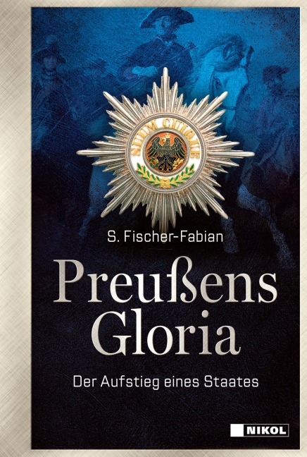 Preußens Gloria - S. Fischer-Fabian