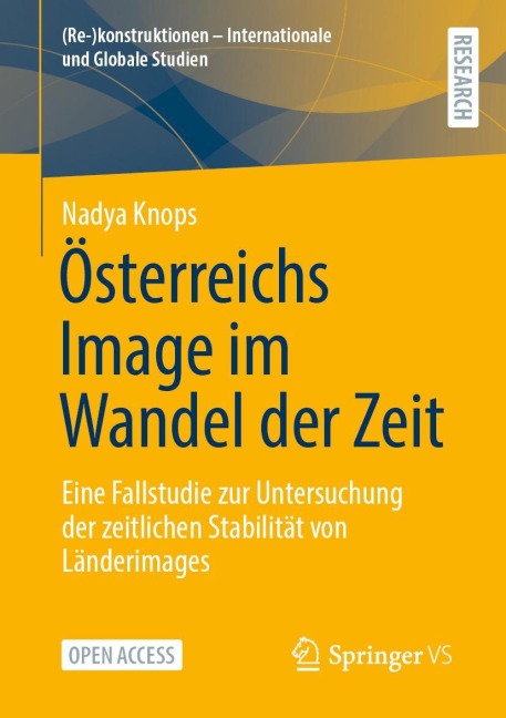 Österreichs Image im Wandel der Zeit - Nadya Knops