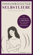 Cover-Bild zum Titel 'Immunbooster Selbstliebe' von 'Ulrike Scheuermann'