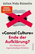 'Cancel Culture' - Ende der Aufklärung? - Julian Nida-Rümelin