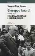 Cover-Bild zum Titel 'Giuseppe Isnardi (1886-1965). Coscienza nazionale e meridionalismo' von 'Saverio Napolitano'