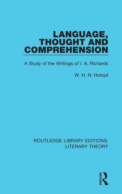 Language, Thought and Comprehension - W. H. N. Hotopf