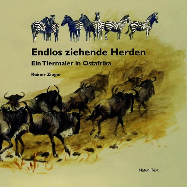 Endlos ziehende Herden - Reiner Zieger