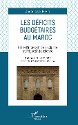 Cover-Bild zum Titel 'Les déficits budgétaires au Maroc' von 'El Hiri'