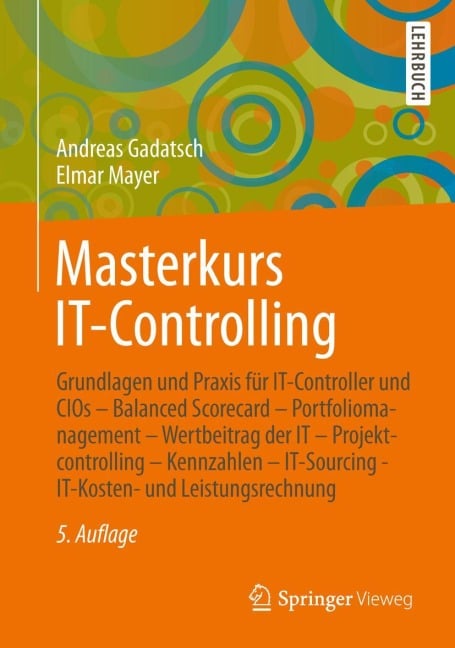 Masterkurs IT-Controlling - Elmar Mayer, Andreas Gadatsch