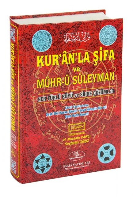 Kuranla Sifa ve Mührü Süleyman Ciltli - Seyh Ebu Hasan sazeli