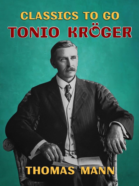 Tonio Kröger - Thomas Mann