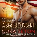 Cover-Bild zum Titel 'A Seal's Consent Lib/E' von 'Cora Seton'