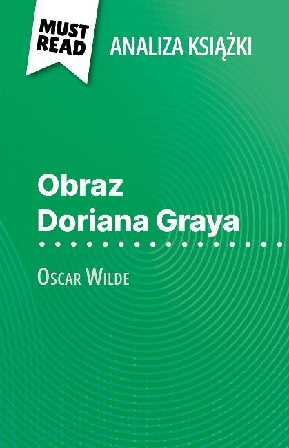 Obraz Doriana Graya ksiazka Oscar Wilde (Analiza ksiazki) - Vincent Guillaume