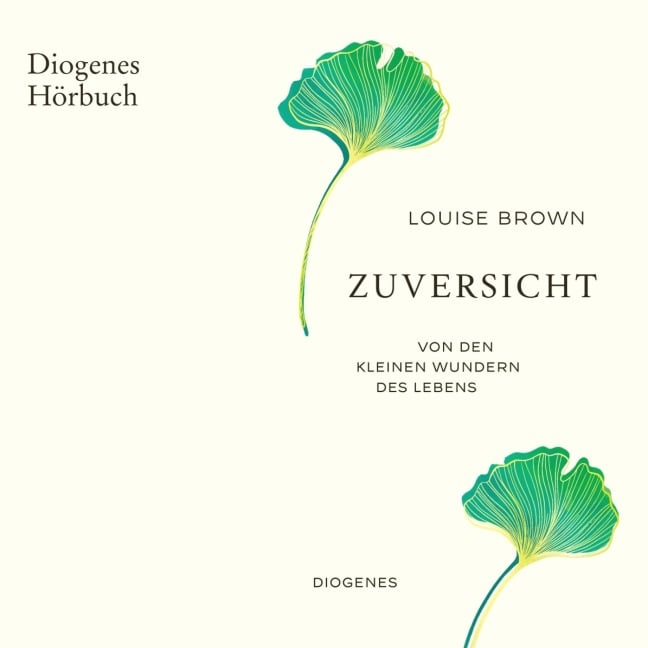 Zuversicht - Louise Brown