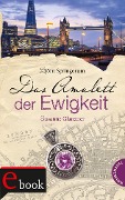 Das Amulett der Ewigkeit - Susanne Glanzner, Björn Springorum