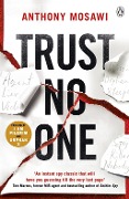Cover-Bild zum Titel 'Trust No One' von 'Anthony Mosawi'