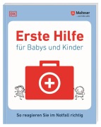 Cover-Bild zum Titel 'Erste Hilfe für Babys und Kinder' von 'Malteser'