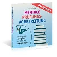 Mentale Prüfungsvorbereitung - Michael Draksal